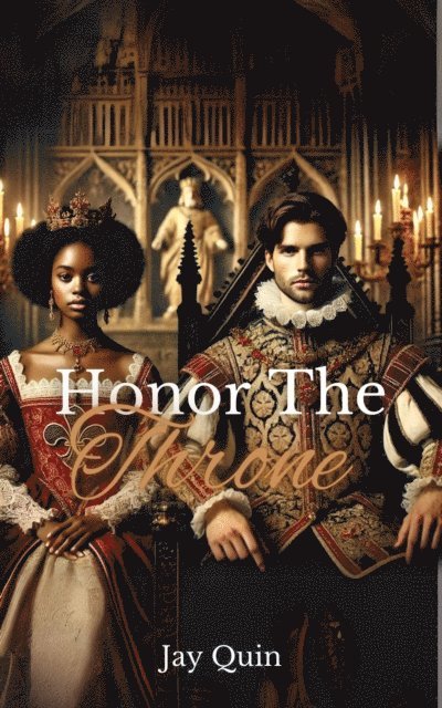 Jay Quin - Honor the Throne, E-bok