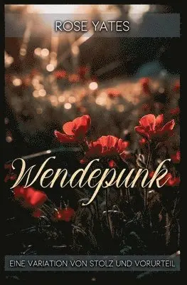 Rose Yates - Wendepunk, Häftad. Tillgänglighet: Lägg i varukorg