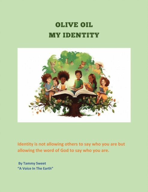 Tammy Sweet - Olive Oil My Identity, E-bok