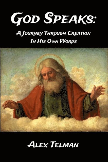 Alex Telman - God Speaks, E-bok