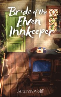 Bride of the Elven Innkeeper