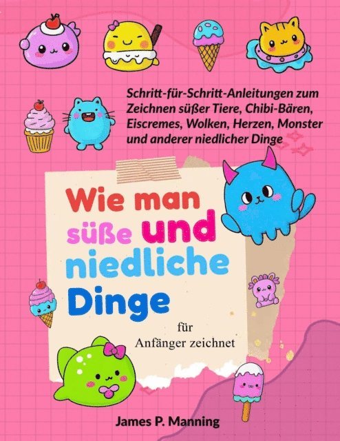 Psychbite - Wie man sue und niedliche Dinge fur Anfanger zeichnet, E-bok