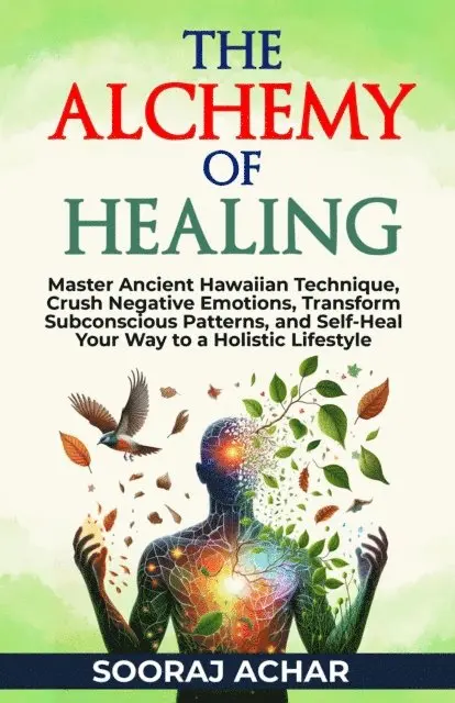 Sooraj Achar - Alchemy of Healing, E-bok. Tillgänglighet: Lägg i varukorg