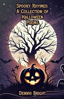 Dennis Bright - Spooky Rhymes, Häftad. Tillgänglighet: Lägg i varukorg
