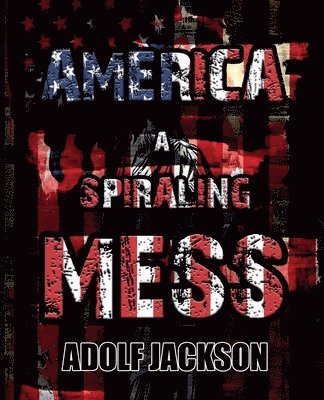 Adolf Jackson - America, Häftad