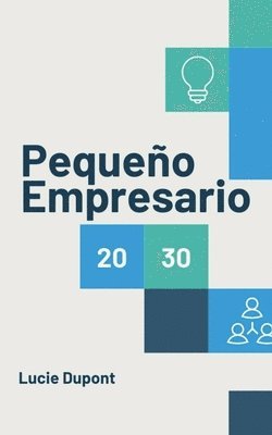 Lucie DuPont - Pequeño Empresario, Häftad. Tillgänglighet: Lägg i varukorg