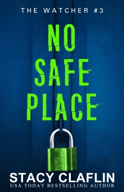 No Safe Place