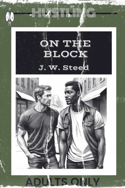 J. W. Steed - On the Block, E-bok
