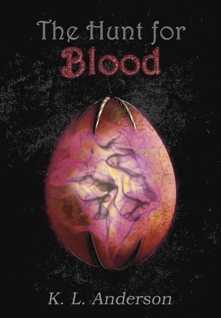 K. L. Anderson - Hunt for Blood, E-bok