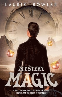 Laurie Bowler - Mystery Magic, Häftad