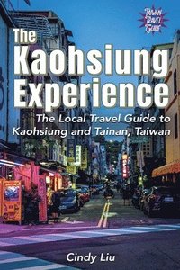 Kaohsiung Experience