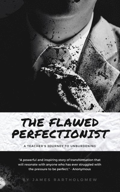 James Bartholomew, Marc Antony - Flawed Perfectionist:, E-bok