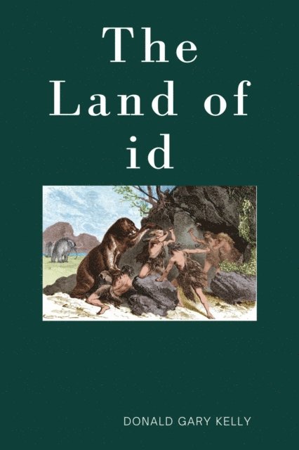 Donald Gary Kelly - Land of Id, E-bok