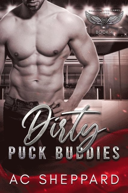 AC Sheppard - Dirty Puck Buddies, E-bok