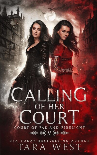 Tara West - Calling of Her Court, E-bok