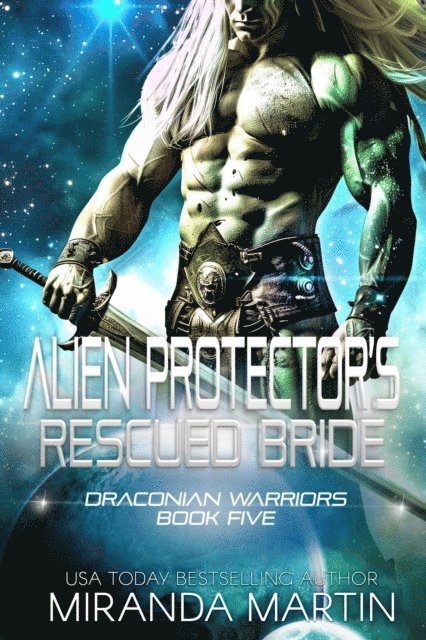 Miranda Martin - Alien Protector's Rescued Bride, E-bok. Tillgänglighet: Lägg i varukorg