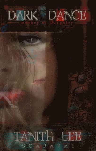 Tanith Lee - Dark Dance, E-bok