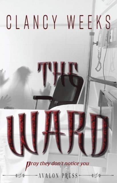 Clancy Weeks - Ward, E-bok