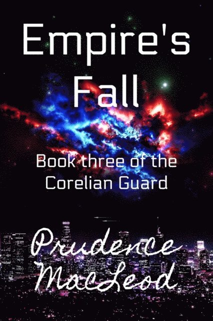 Prudence MacLeod - Empire's Fall, E-bok