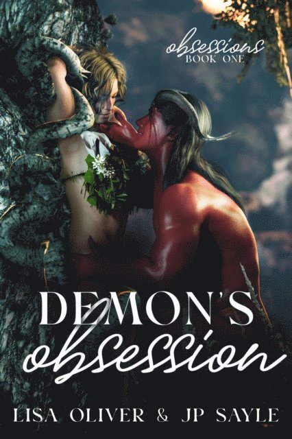 JP Sayle, Lisa Oliver - Demon's Obsession, E-bok