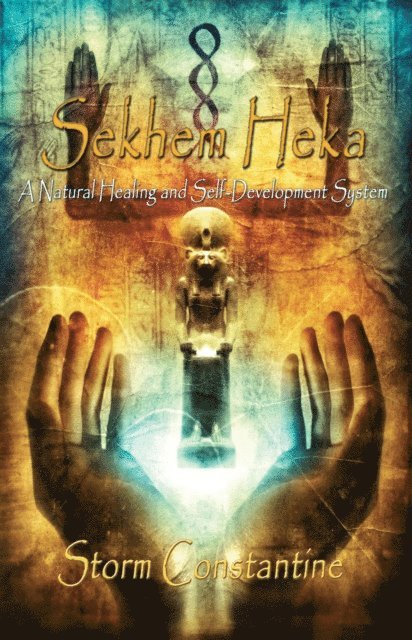 Storm Constantine - Sekhem Heka, E-bok