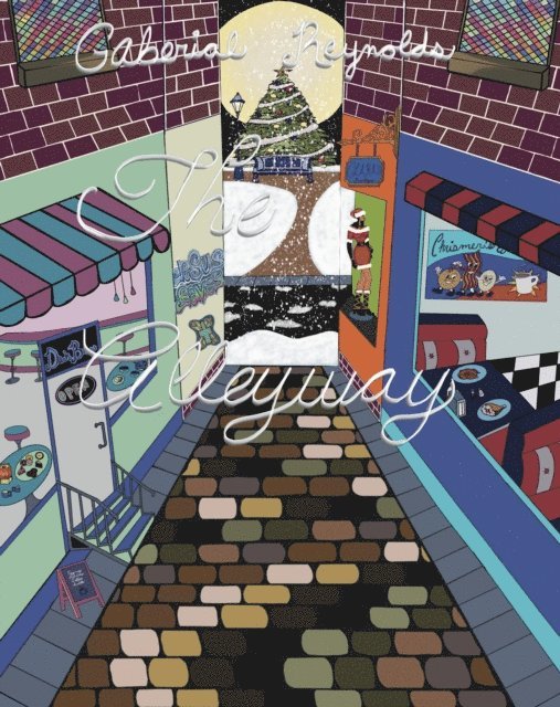 Gaberial Reynolds - Alleyway, E-bok