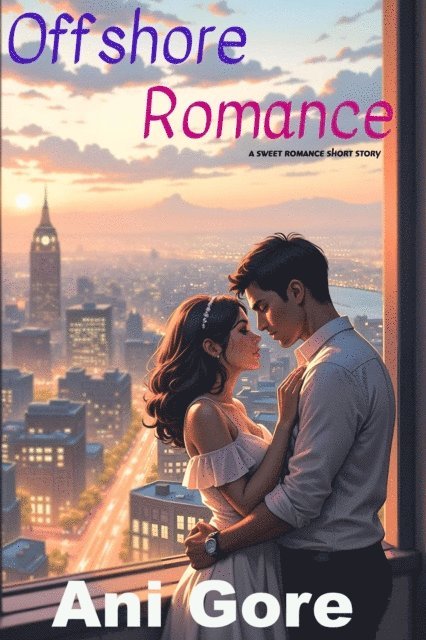 Ani Gore - Offshore Romance, E-bok