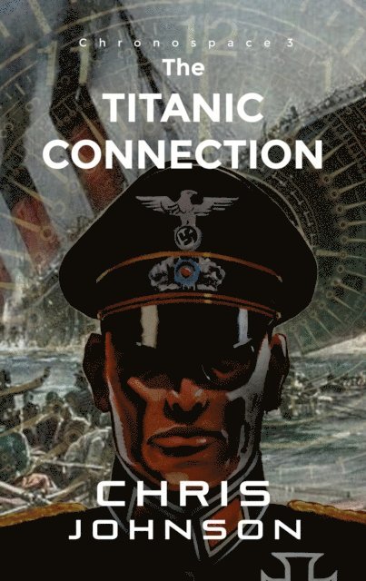 Chris Johnson - Titanic Connection, E-bok