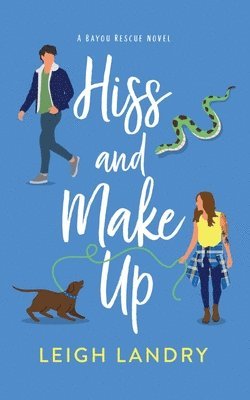 Leigh Landry - Hiss and Make Up, Häftad