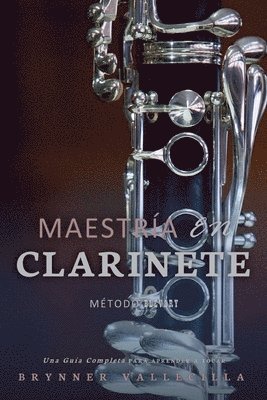 Brynner Vallecilla - Maestría en clarinete, Häftad