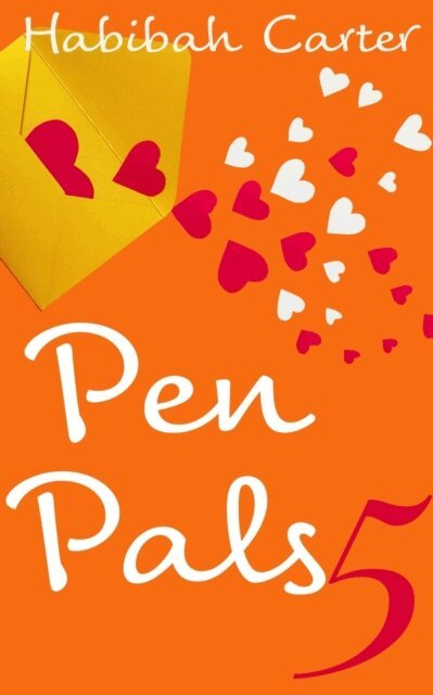 Habibah Carter - Pen Pals 5, E-bok