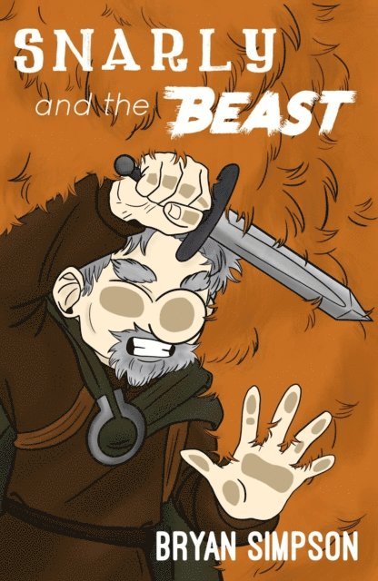 Bryan Simpson - Snarly and the Beast, E-bok