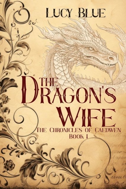 Lucy Blue - Dragon's Wife, E-bok