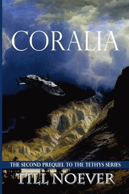 Till Noever - Coralia, Häftad