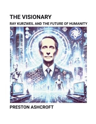 Preston Ashcroft - Visionary, Häftad