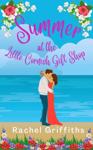 RACHEL GRIFFITHS - Summer at the Little Cornish Gift Shop, E-bok