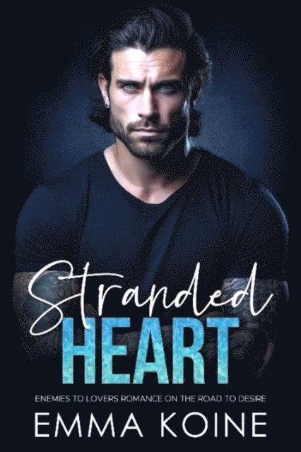 Emma Koine - Stranded Heart, E-bok