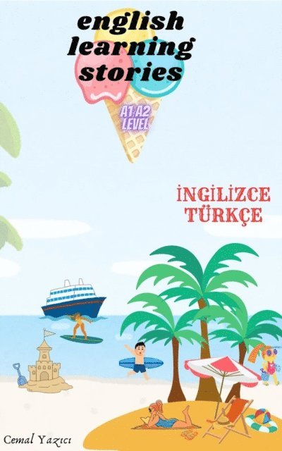 cemal yazici - English Learning  Stories A1 A2 level, E-bok. Tillgänglighet: Lägg i varukorg