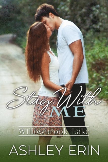 Ashley Erin - Stay With Me, E-bok. Tillgänglighet: Lägg i varukorg