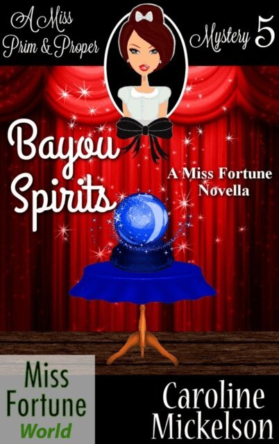 Caroline Mickelson - Bayou Spirits, E-bok