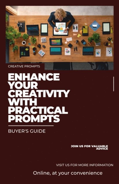 Justin Gage - AI Prompt Buyer's Guide: Everything You Need to Know to Enhance Your Creativity, E-bok