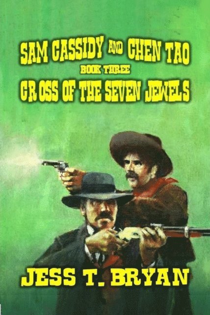 Jess T. Bryan - Cross of the Seven Jewels, E-bok