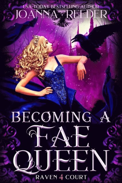Joanna Reeder - Becoming a Fae Queen, E-bok. Tillgänglighet: Lägg i varukorg