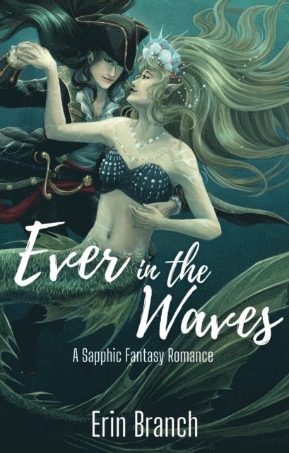 Erin Branch - Ever in the Waves, E-bok. Tillgänglighet: Lägg i varukorg