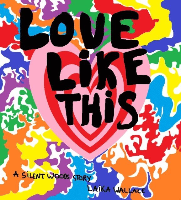 Laika Wallace - Love Like This, E-bok