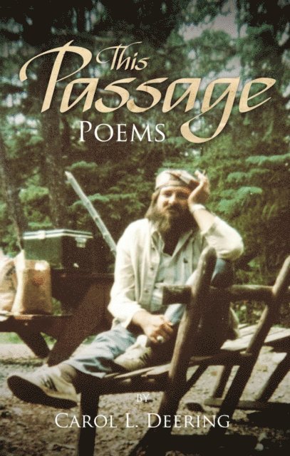 Carol L. Deering - This Passage, E-bok