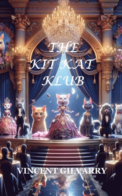 VINCENT GILVARRY - Kit Kat Klub, E-bok