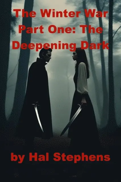 Hal Stephens - Winter War,  Part One: The Deepening Dark, E-bok. Tillgänglighet: Lägg i varukorg