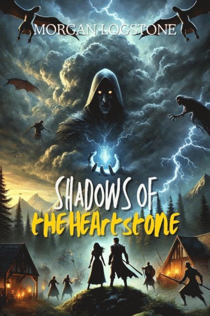 Morgan Logstone - Shadows of the Heartstone, E-bok