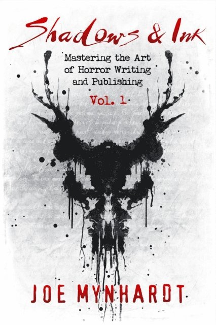 Joe Mynhardt - Shadows & Ink Vol.1, E-bok